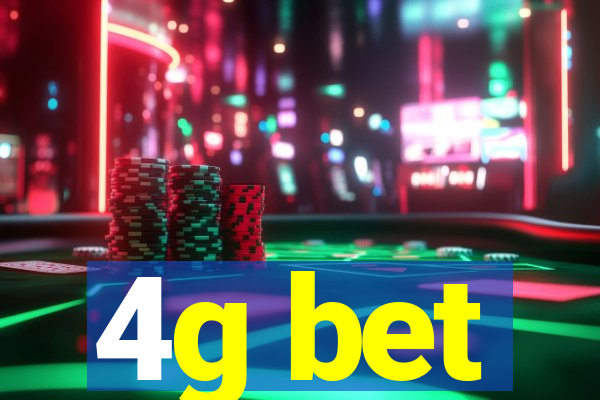 4g bet